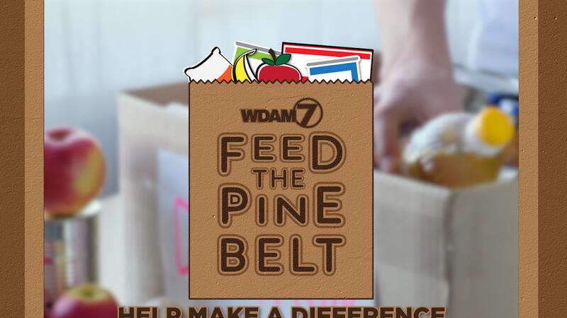 Next week, WDAM7 will spend time with those taking the time to help "Feed the Pine Belt."